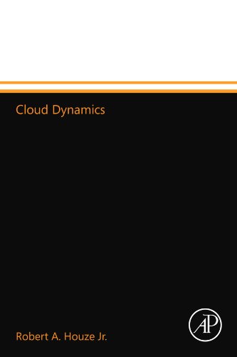 9780123568816: Cloud Dynamics, Volume 53 (International Geophysics)