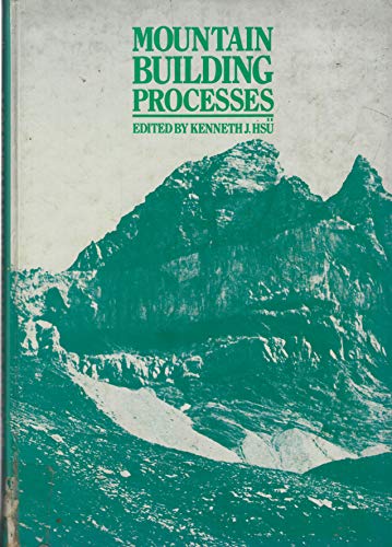 9780123579812: Mountain Building Processes