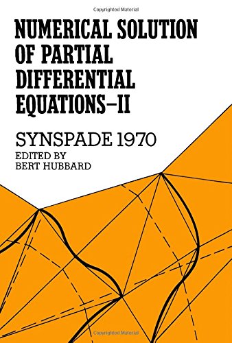 9780123585028: Numerical Solution of Partial Differential Equations: v. 2: Symposium Proceedings (Numerical Solution of Partial Differential Equations: Symposium Proceedings)