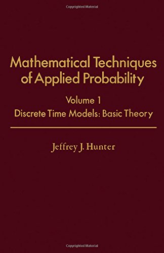 Beispielbild für Mathematical Techniques of Applied Probability. Volume 1: Discrete Time Models; Basic Theory (Operations Research and Industrial Engineering) zum Verkauf von Wonder Book