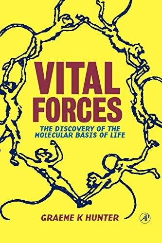 9780123618115: Vital Forces: The Discovery of the Molecular Basis of Life