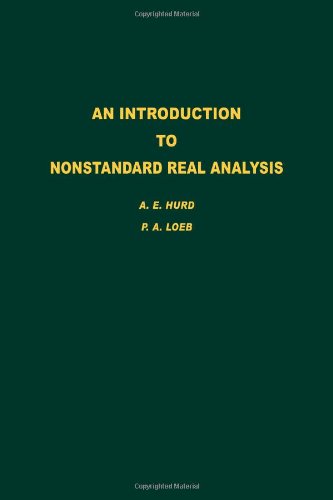 Stock image for An Introduction to Nonstandard Real Analysis, Volume 118 (Pure and Applied Mathematics) for sale by Books Unplugged