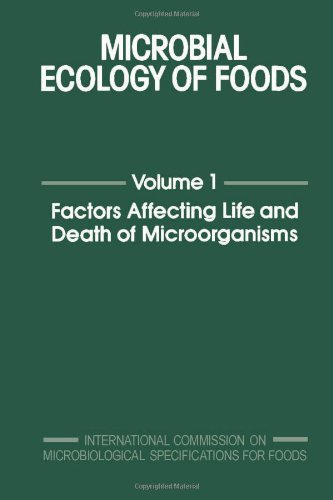 Stock image for Factors Affecting Life and Death of Microorganisms (Microbial Ecology of Foods Vol 1) for sale by Book ReViews