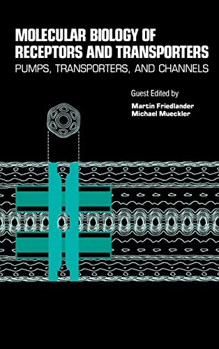 Stock image for Molecular Biology of Receptors and Transporters: Pumps, Transporters, and Channels for sale by Orca Knowledge Systems, Inc.