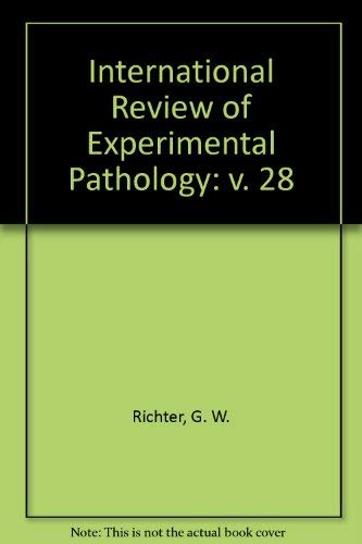 Stock image for International Review of Experimental Pathology, Volume 28 for sale by Zubal-Books, Since 1961