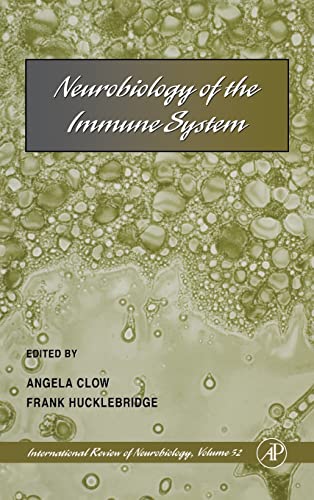 Stock image for Neurobiology of the Immune System (Volume 52) (International Review of Neurobiology, Volume 52) for sale by Books From California