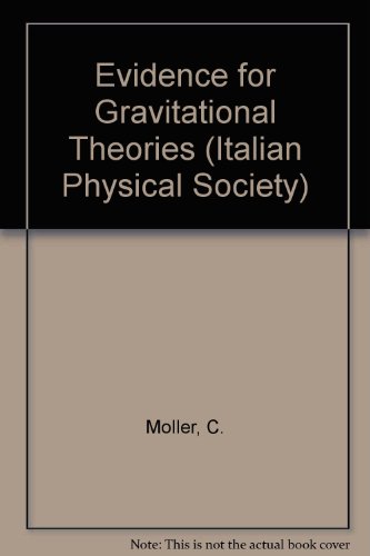 9780123688200: Evidence for Gravitational Theories