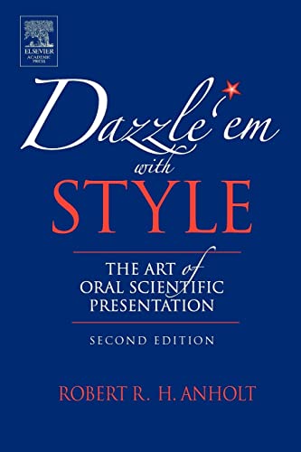 Imagen de archivo de Dazzle 'em with Style. The Art of Oral Scientific Presentation. a la venta por Antiquariaat Schot