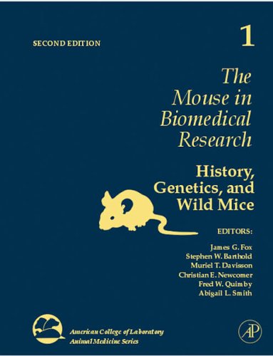 Stock image for The Mouse in Biomedical Research: History, Wild Mice, and Genetics: 1 (American College of Laboratory Animal Medicine) for sale by Chiron Media