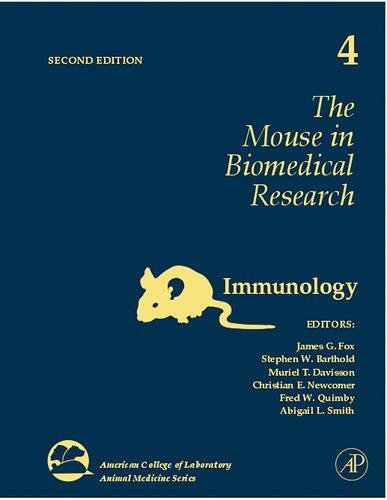 Stock image for The Mouse in Biomedical Research: Immunology (Volume 4) (American College of Laboratory Animal Medicine, Volume 4) for sale by HPB-Red