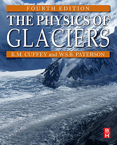 9780123694614: The Physics of Glaciers