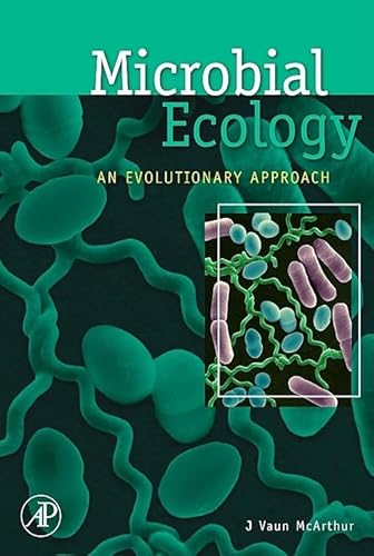 9780123694911: Microbial Ecology: An Evolutionary Approach