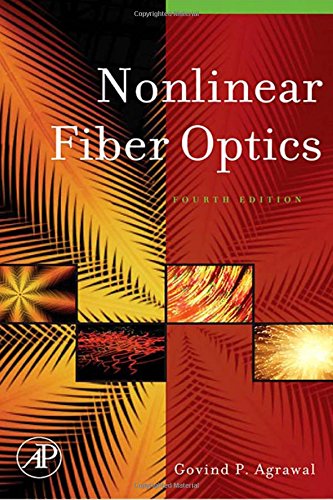 Beispielbild fr Nonlinear Fiber Optics (Optics and Photonics) zum Verkauf von medimops