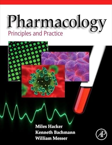 Stock image for Pharmacology : Principles and Practice for sale by Better World Books