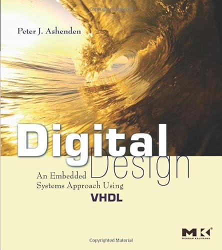 Imagen de archivo de Digital Design (VHDL): An Embedded Systems Approach Using VHDL a la venta por SecondSale