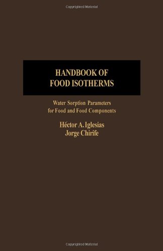 Imagen de archivo de Handbook of Food Isotherms : Water Sorption Parameters for Food and Food Components (Monographs) a la venta por Better World Books