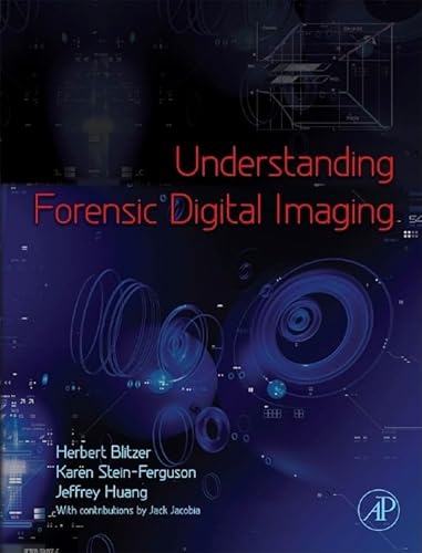 Imagen de archivo de Understanding Forensic Digital Imaging a la venta por ThriftBooks-Dallas