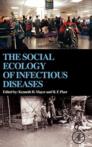 9780123704665: Social Ecology of Infectious Diseases