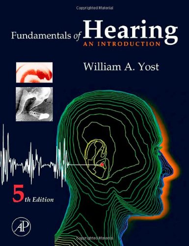 9780123704733: Fundamentals of Hearing: An Introduction: Fifth Edition