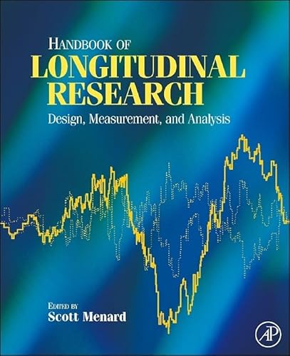 9780123704818: Handbook of Longitudinal Research: Design, Measurement, and Analysis