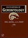 Stock image for Encyclopedia of Gerontology: Age, Aging, and the Aged for sale by BooksRun