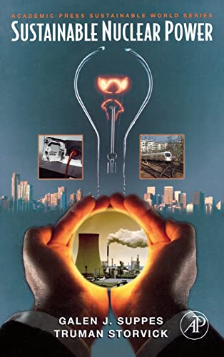 Sustainable Nuclear Power (Academic Press Sustainable World)