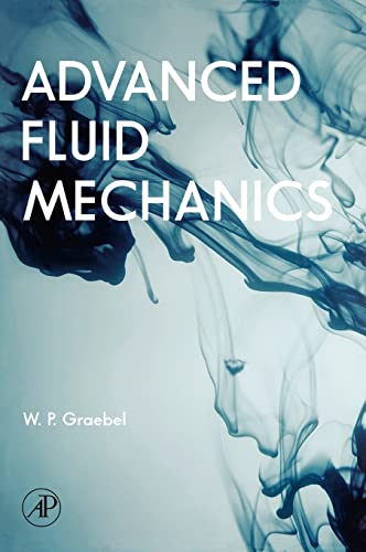 9780123708854: Advanced Fluid Mechanics,