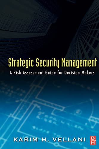 Beispielbild fr Strategic Security Management: A Risk Assessment Guide for Decision Makers zum Verkauf von BooksRun