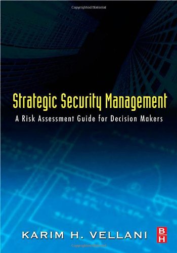 Imagen de archivo de Strategic Security Management: A Risk Assessment Guide for Decision Makers a la venta por Goodwill of Colorado