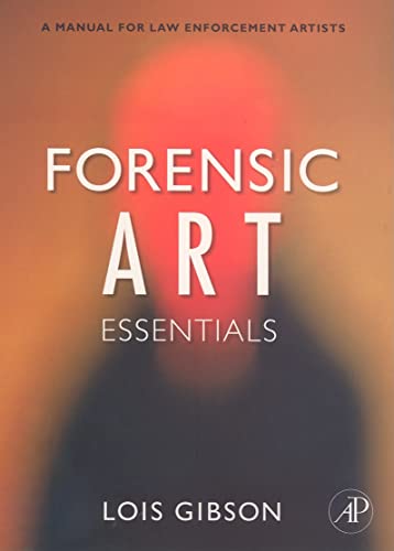 Imagen de archivo de Forensic Art Essentials: A Manual for Law Enforcement Artists a la venta por HPB-Red