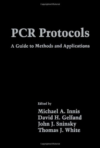 Stock image for PCR Protocols: A Guide to Methods and Applications for sale by ThriftBooks-Dallas