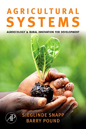 9780123725172: Agricultural Systems: Agroecology and Rural Innovation for Development