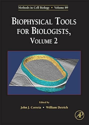 9780123725219: Biophysical Tools for Biologists: In Vivo Techniques (Volume 89) (Methods in Cell Biology, Volume 89)