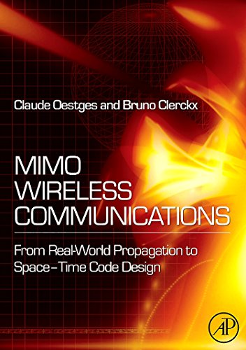 Stock image for MIMO Wireless Communications: From Real-World Propagation to Space-Time Code Design for sale by Giant Giant