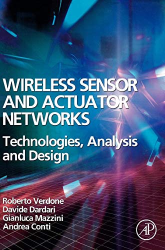 Beispielbild fr Wireless Sensor and Actuator Networks: Technologies, Analysis and Design zum Verkauf von Books From California