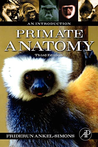 9780123725769: Primate Anatomy: An Introduction
