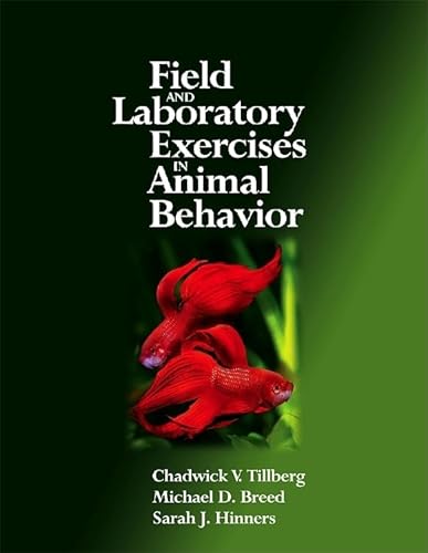 9780123725820: Field and Laboratory Exercises in Animal Behavior