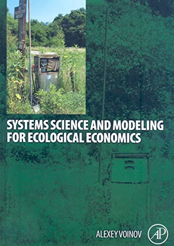 9780123725837: Systems Science and Modeling for Ecological Economics