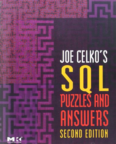 Imagen de archivo de Joe Celko's SQL Puzzles and Answers (The Morgan Kaufmann Series in Data Management Systems) a la venta por HPB-Red