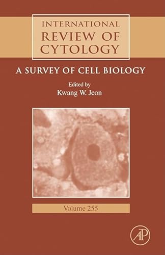 Stock image for International Review Of Cytology: A Survey of Cell Biology (International Review of Cytology): v. 255 (International Review of Cell and Molecular Biology): Volume 255 for sale by Chiron Media