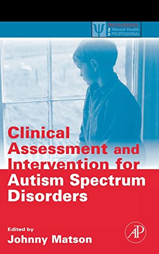 Stock image for Clinical Assessment and Intervention for Autism Spectrum Disorders (Practical Resources for the Mental Health Professional) for sale by HPB-Red