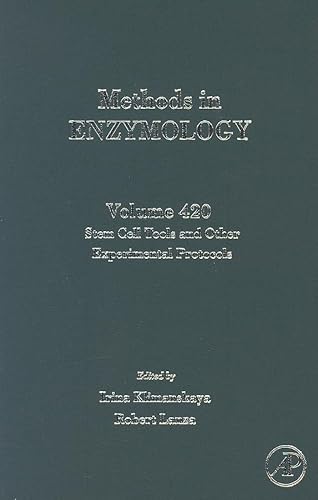 Stock image for Methods in Enzymology: Stem Cell Tools and Other Experimental Protocols (Volume 420) for sale by Anybook.com