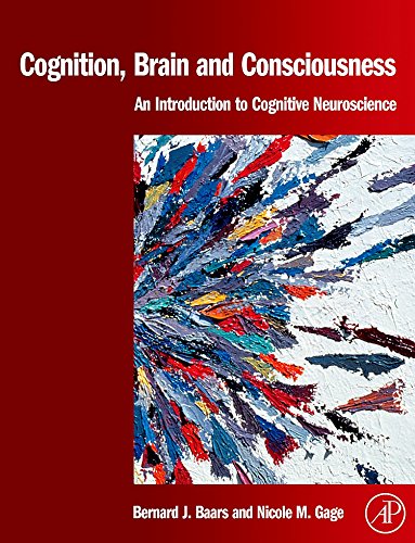 Stock image for Cognition, Brain, and Consciousness: Introduction to Cognitive Neuroscience for sale by HPB-Red
