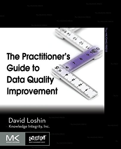 Stock image for The Practitioner's Guide to Data Quality Improvement (The Morgan Kaufmann Series on Business Intelligence) for sale by ZBK Books