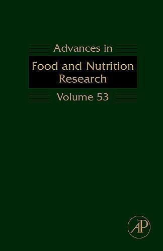 Stock image for Advances in Food and Nutrition Research (Volume 53) for sale by medimops