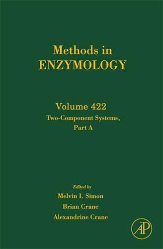 Imagen de archivo de Methods in Enzymology: Two-Component Systems, Part A (Volume 422) a la venta por Anybook.com