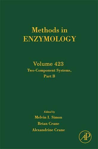 Imagen de archivo de Two-Component Signaling Systems, Part B, Volume 423 (Methods in Enzymology) a la venta por Zubal-Books, Since 1961