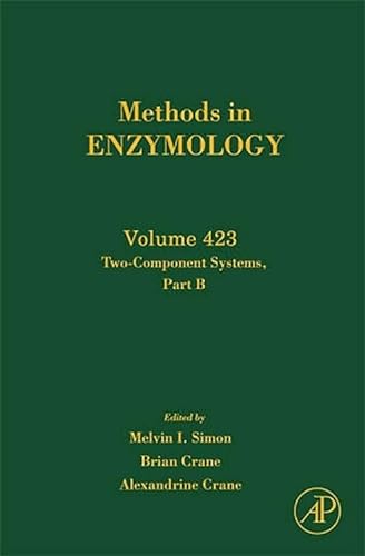 Stock image for Two-Component Signaling Systems, Part B, Volume 423 (Methods in Enzymology) for sale by Zubal-Books, Since 1961