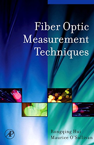 9780123738653: Fiber Optic Measurement Techniques