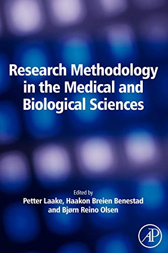 9780123738745: Research Methodology in the Medical and Biological Sciences